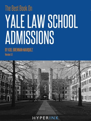 cover image of The Best Book on Yale Law School Admissions